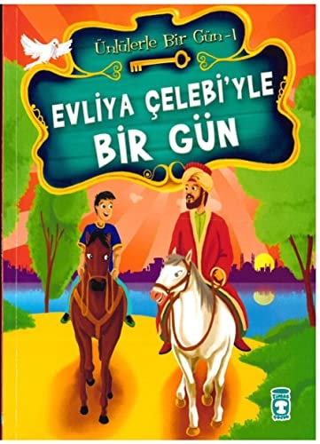 Evliya Celebiyle Bir Gün