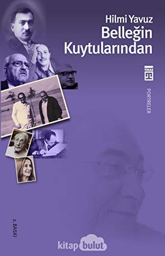 Belleğin kuytularından susanlara hiçbir şey sormayınız