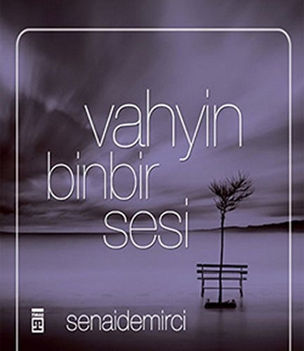 Vahyin Binbir Sesi