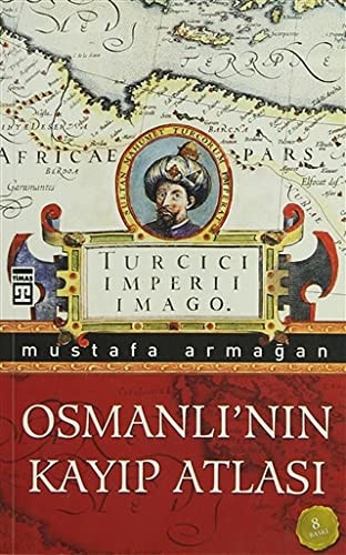 Osmanlı'nın kayıp atlası