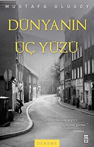 Dünyanın üç yüzü