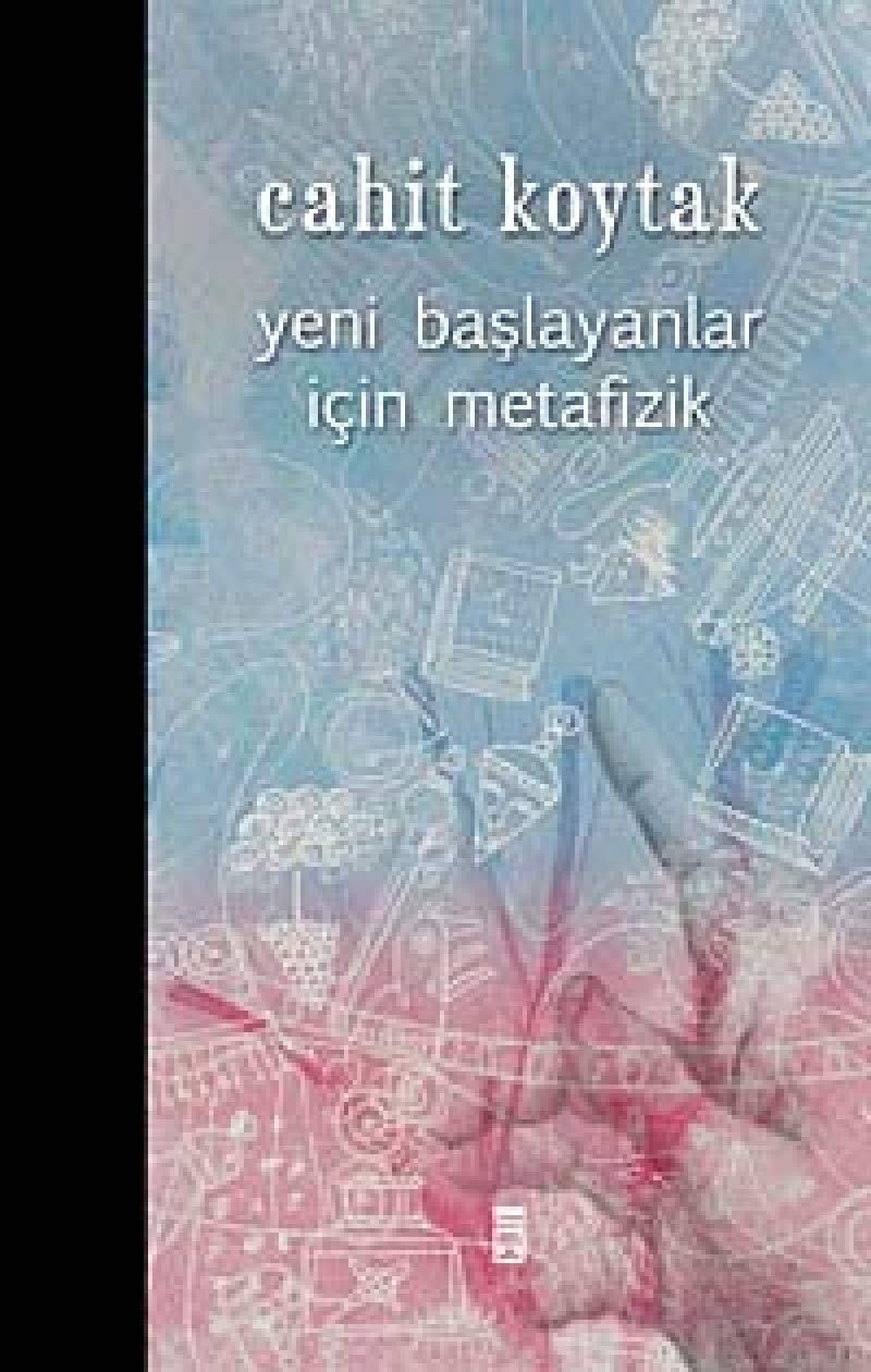 Yeni başlayanlar için metafizik