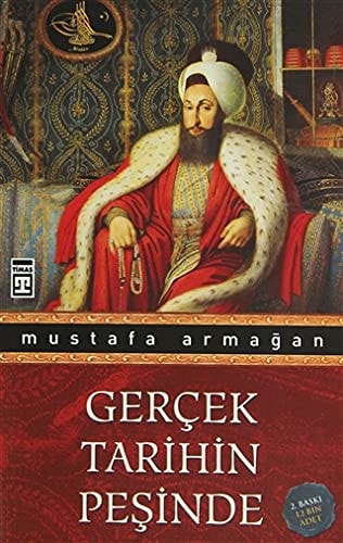 Gerçek tarihin peşinde