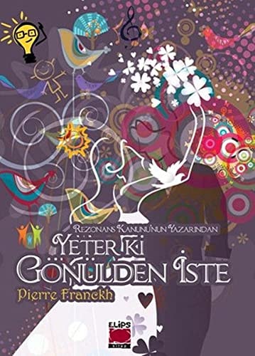 Yeter ki Gonulden Iste