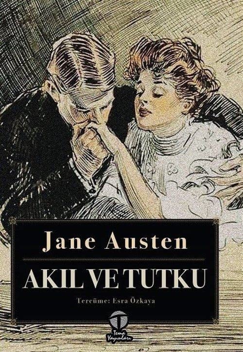 Akil ve Tutku