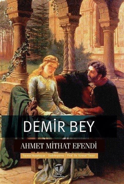 Demir Bey yahut Inkisaf-i Esrar