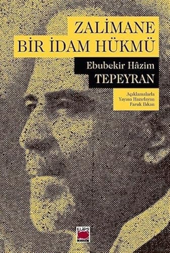 Zalimane Bir Idam Hükmü