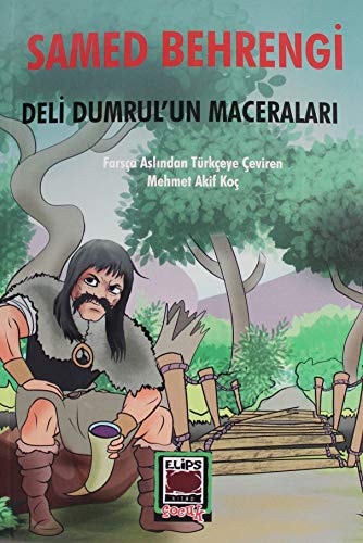 Deli Dumrulun Maceralari