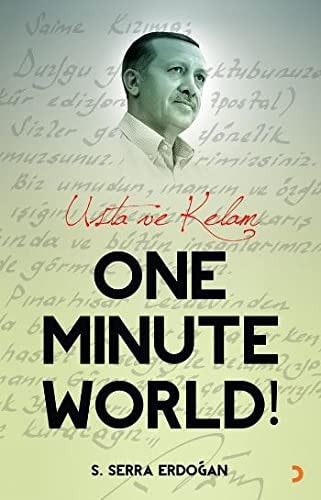 Usta ve Kelam One minute world!