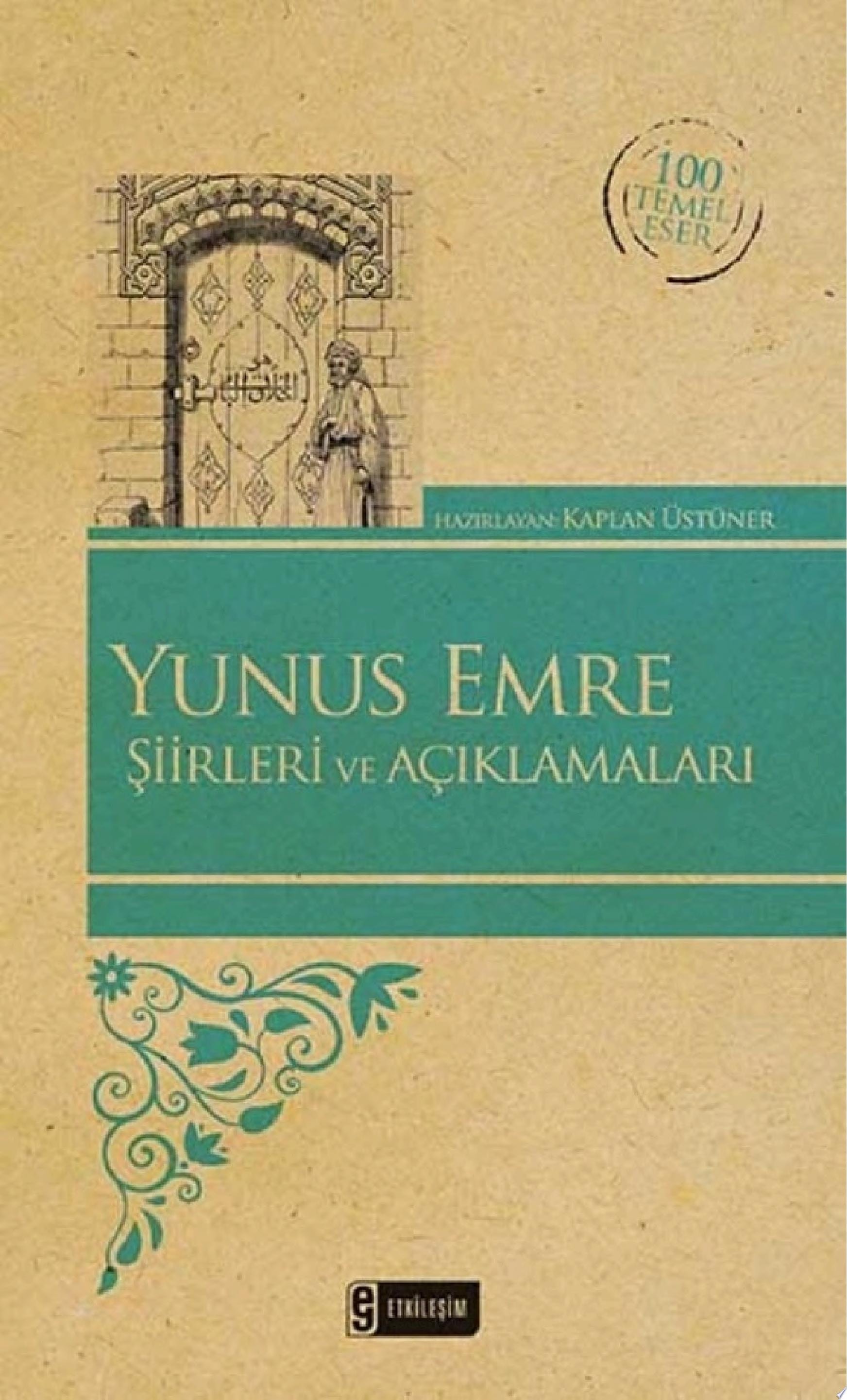 Yunus Emre Şiirleri ve Açıklamaları