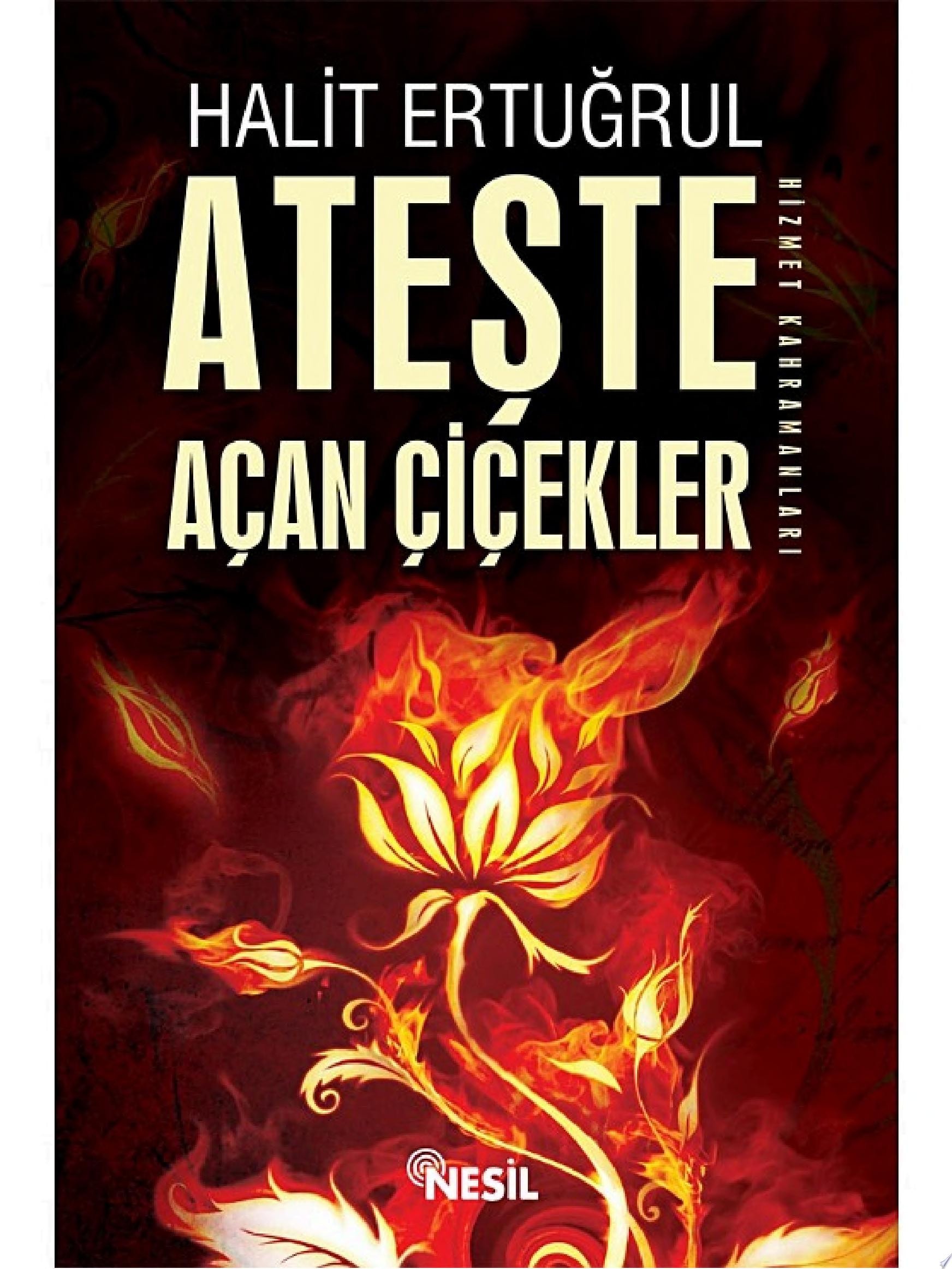 Ateşte Açan Çiçekler