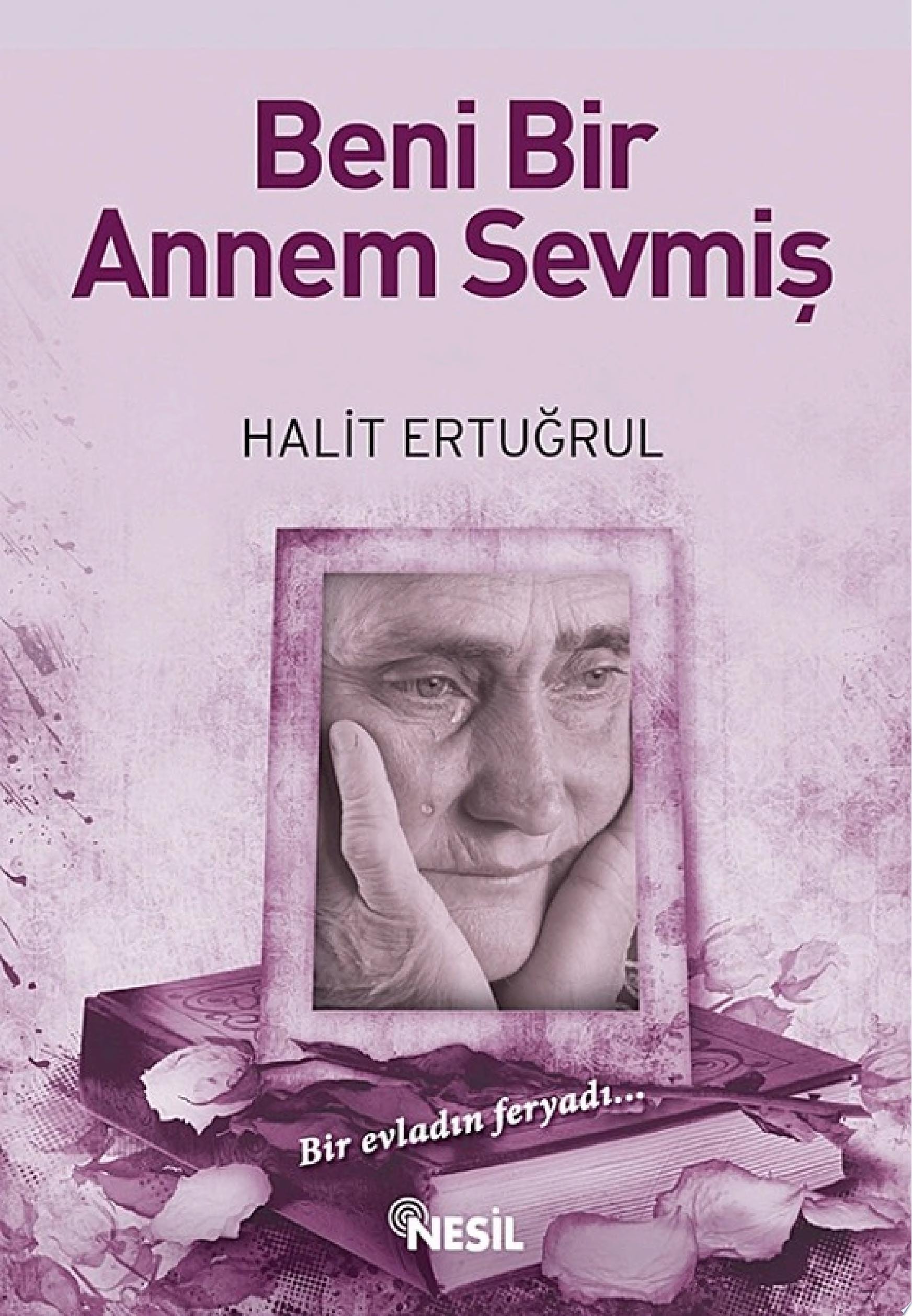 Beni Bir Annem Sevmiş