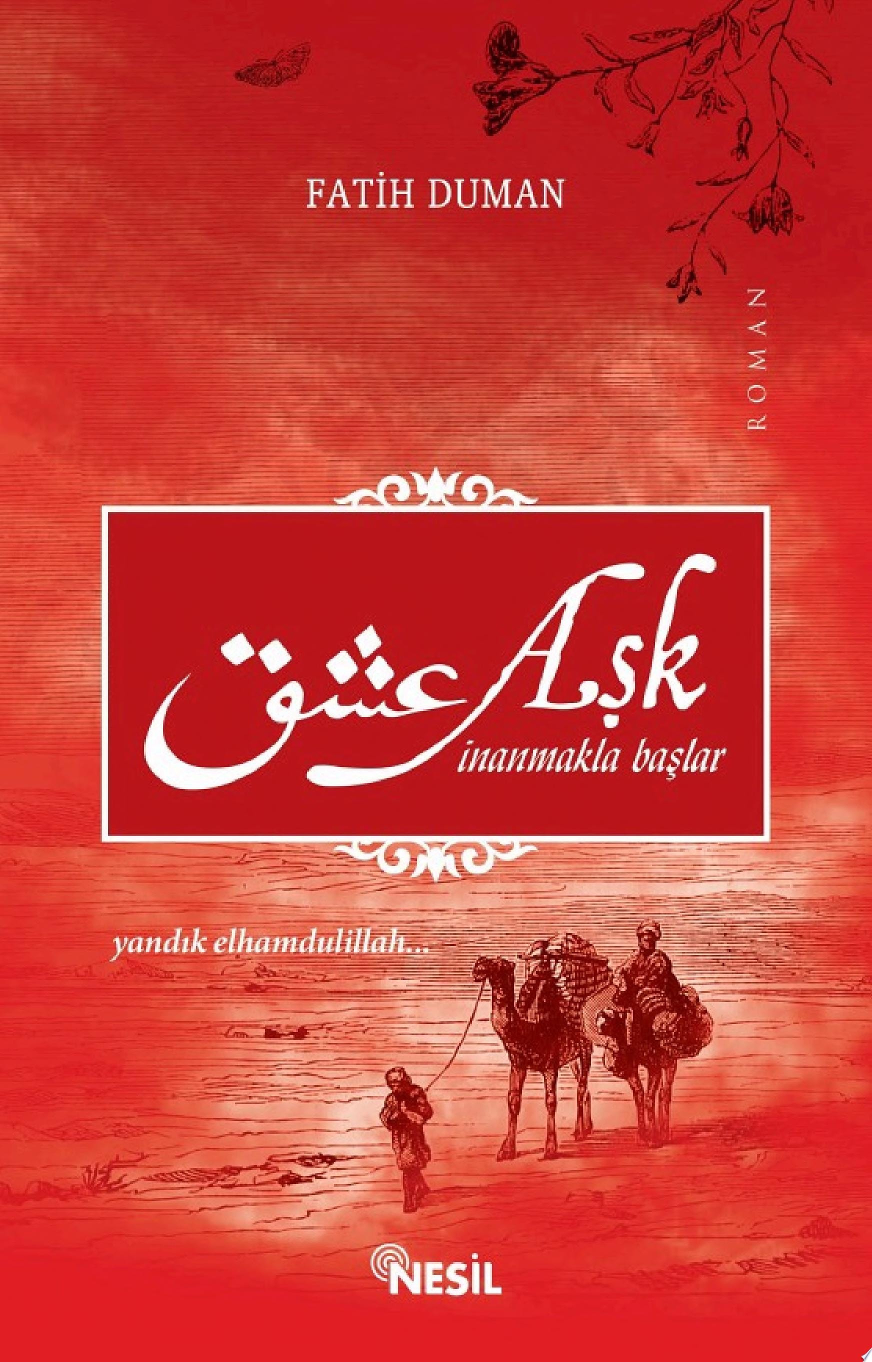 Aşk İnanmakla Başlar