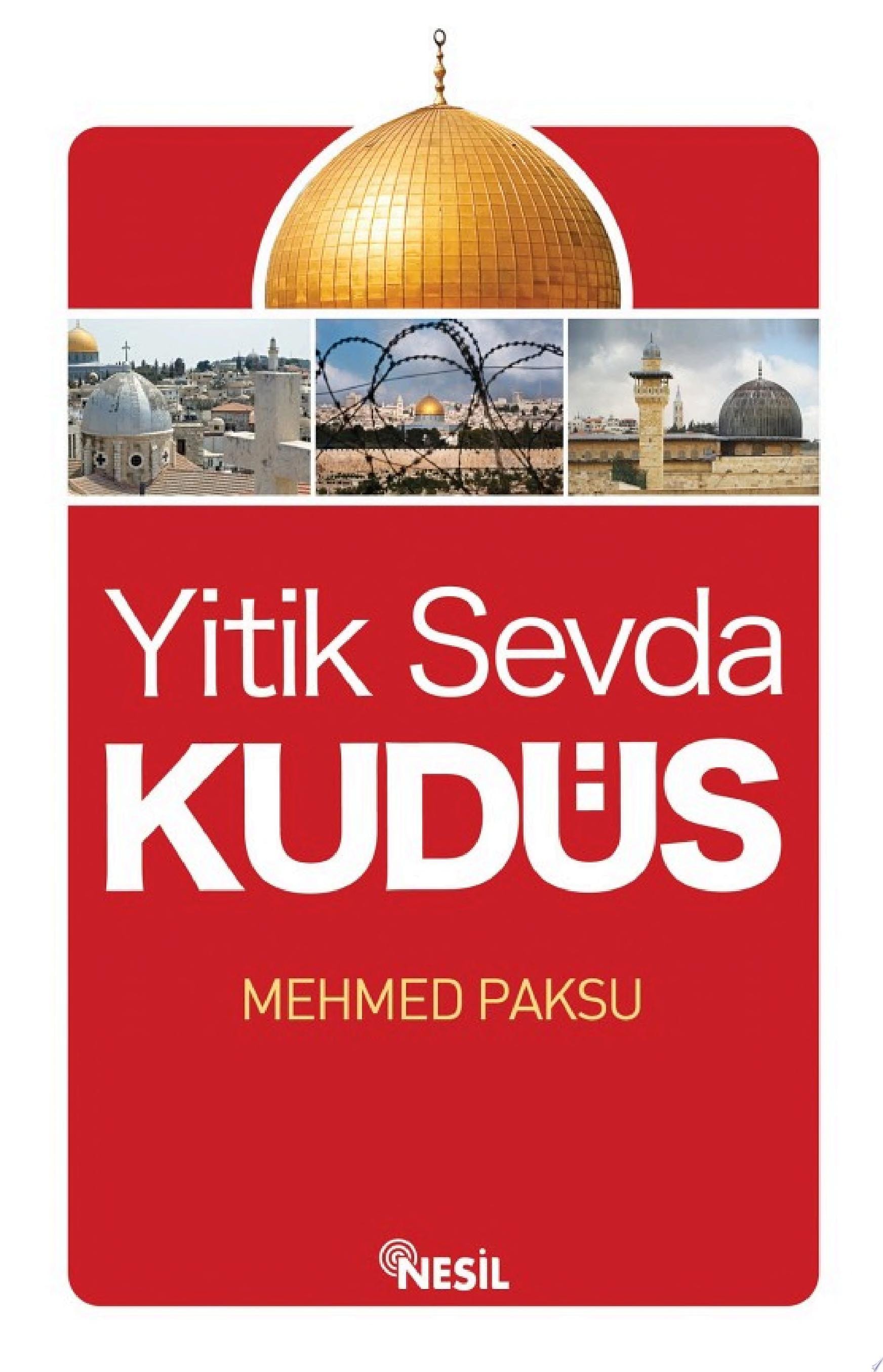 Yitik Sevda Kudüs