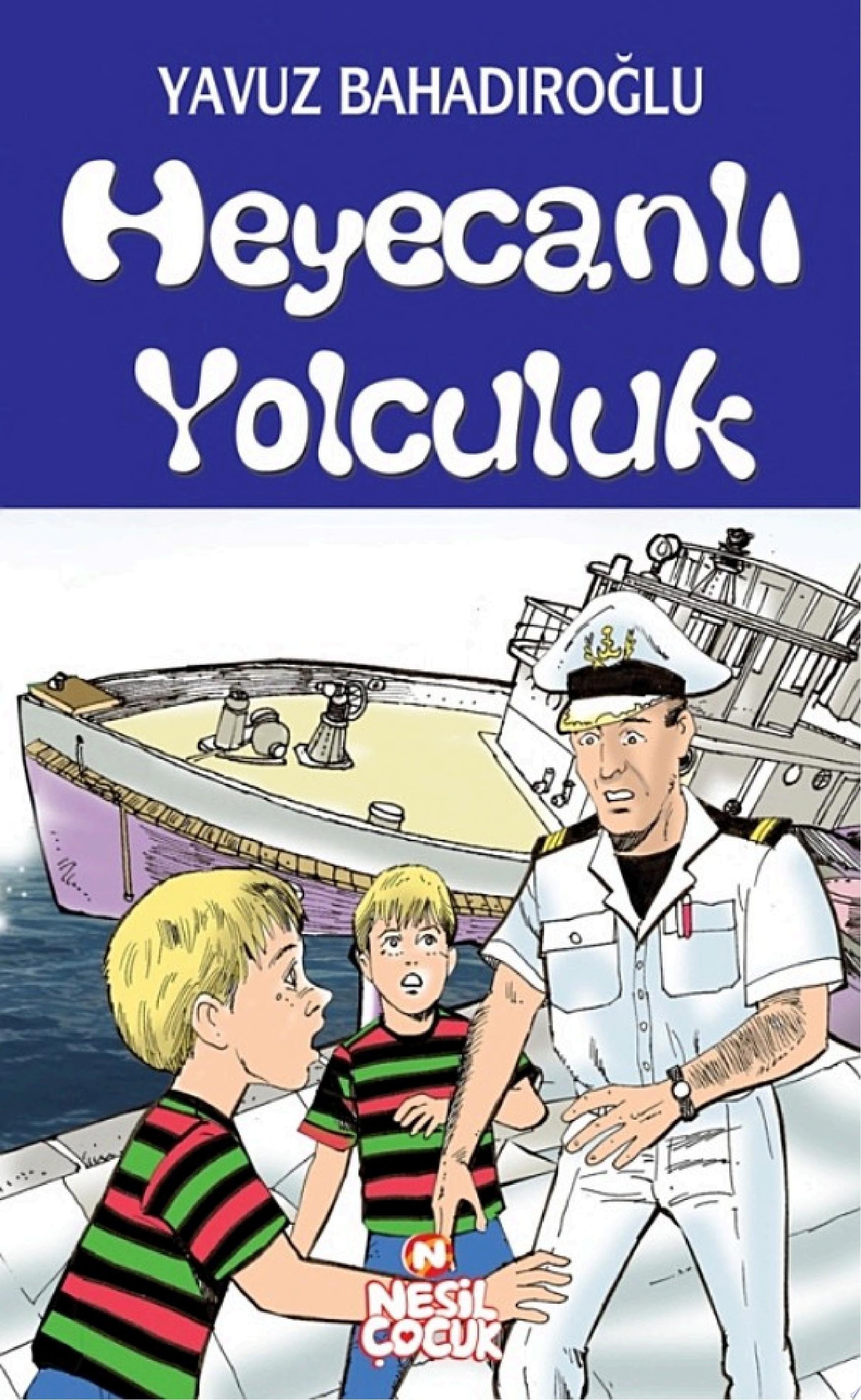 Heyecanlı Yolculuk