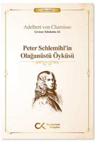 Peter Schlemihl'in Olaganüstü Öyküsü