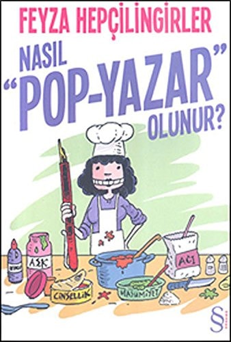 Nasıl "pop-yazar" olunur?