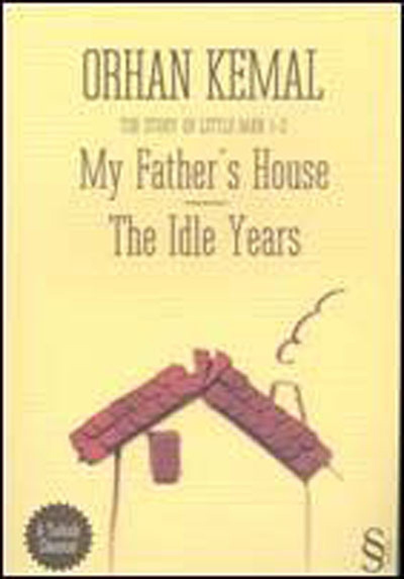 My Father's House The Idle Years