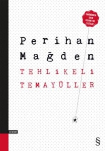 Tehlikeli temayüller