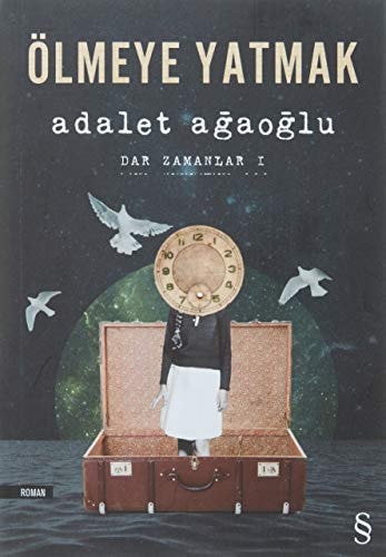 Ölmeye Yatmak Dar Zamanlar 1