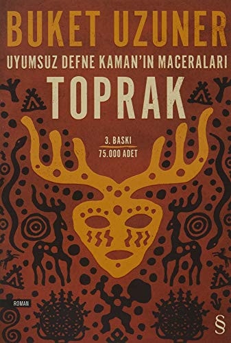 Toprak uyumsuz Defne Kaman'ın maceraları