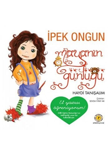 Mayanin Günlügü - Haydi Tanisalim El Yazisi El Yazisi Ögreniyorum
