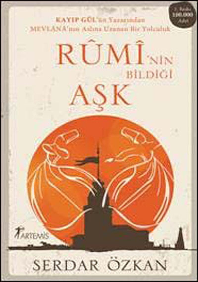 Rûmî'nin bildiği aşk