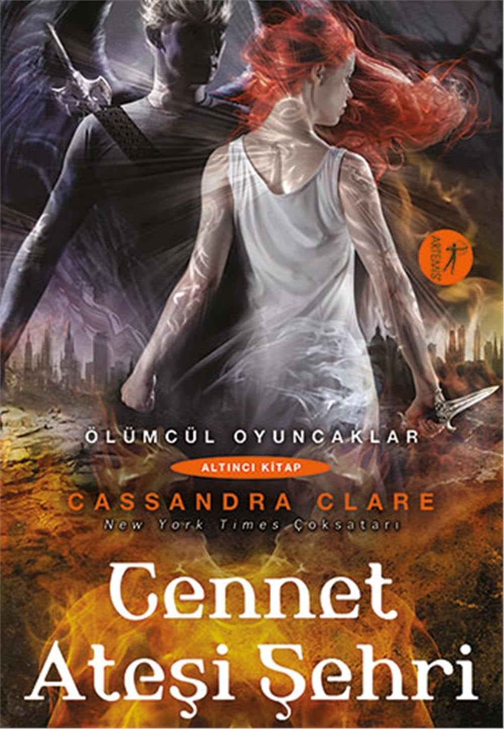 Ölümcül Oyuncaklar - Cennet Atesi Sehri Altinci Kitap