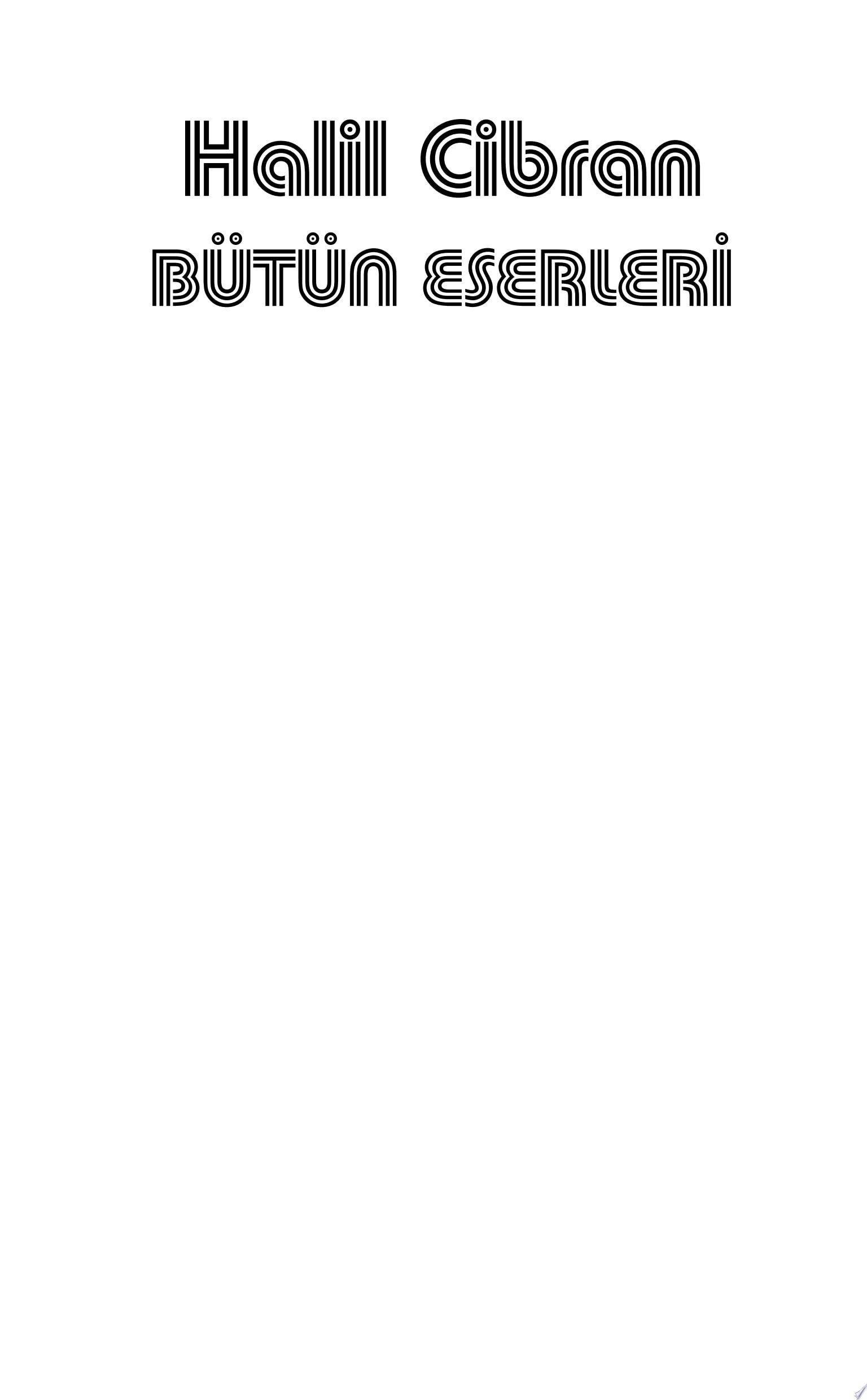 Halil Cibran Bütün Eserleri 1