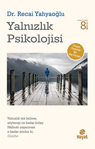 Yalnizlik Psikolojisi