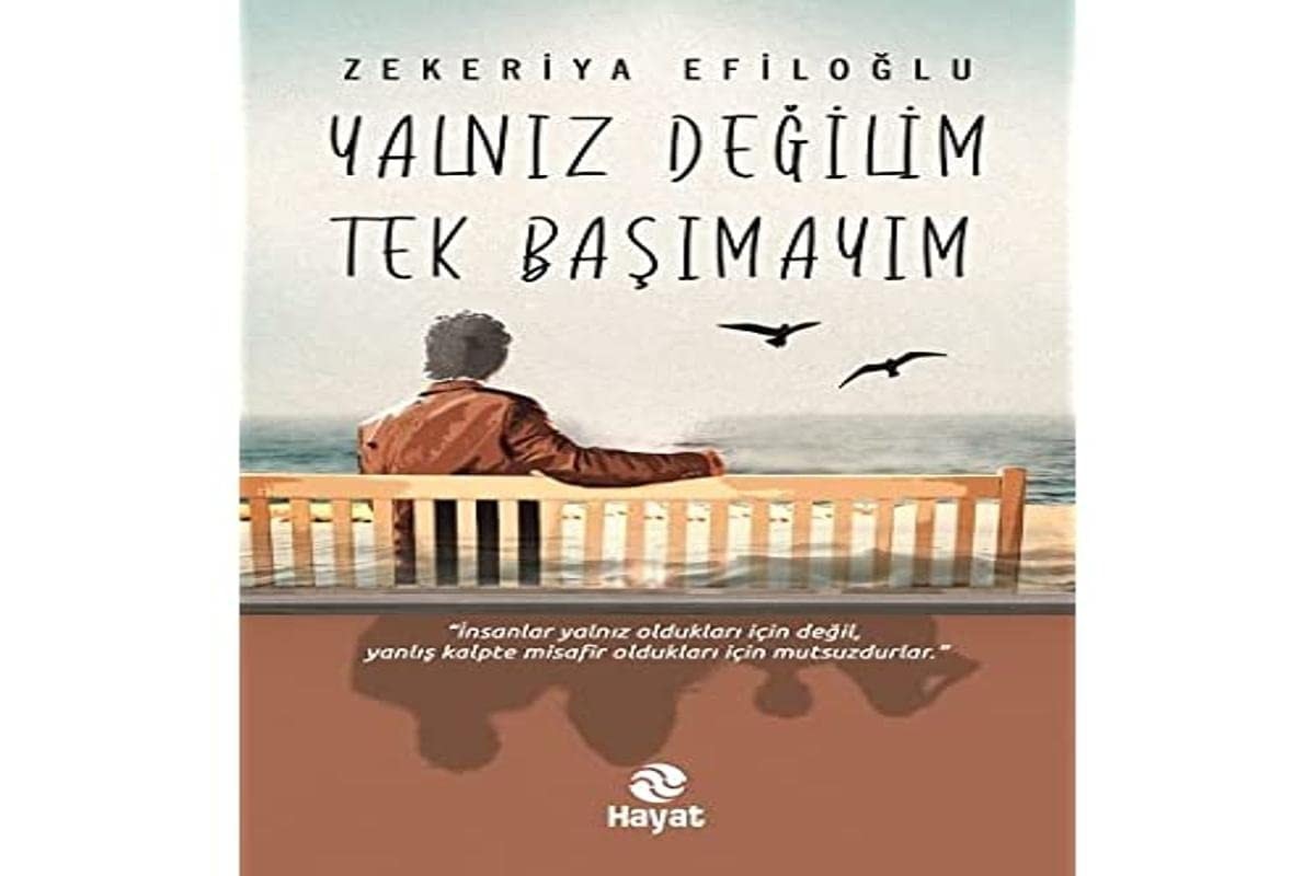 Yalniz Degilim Tek Basimayim Insanlar yalniz olduklari icin degil, yanlis kalpte misafir olduklari icin mutsuzdurlar