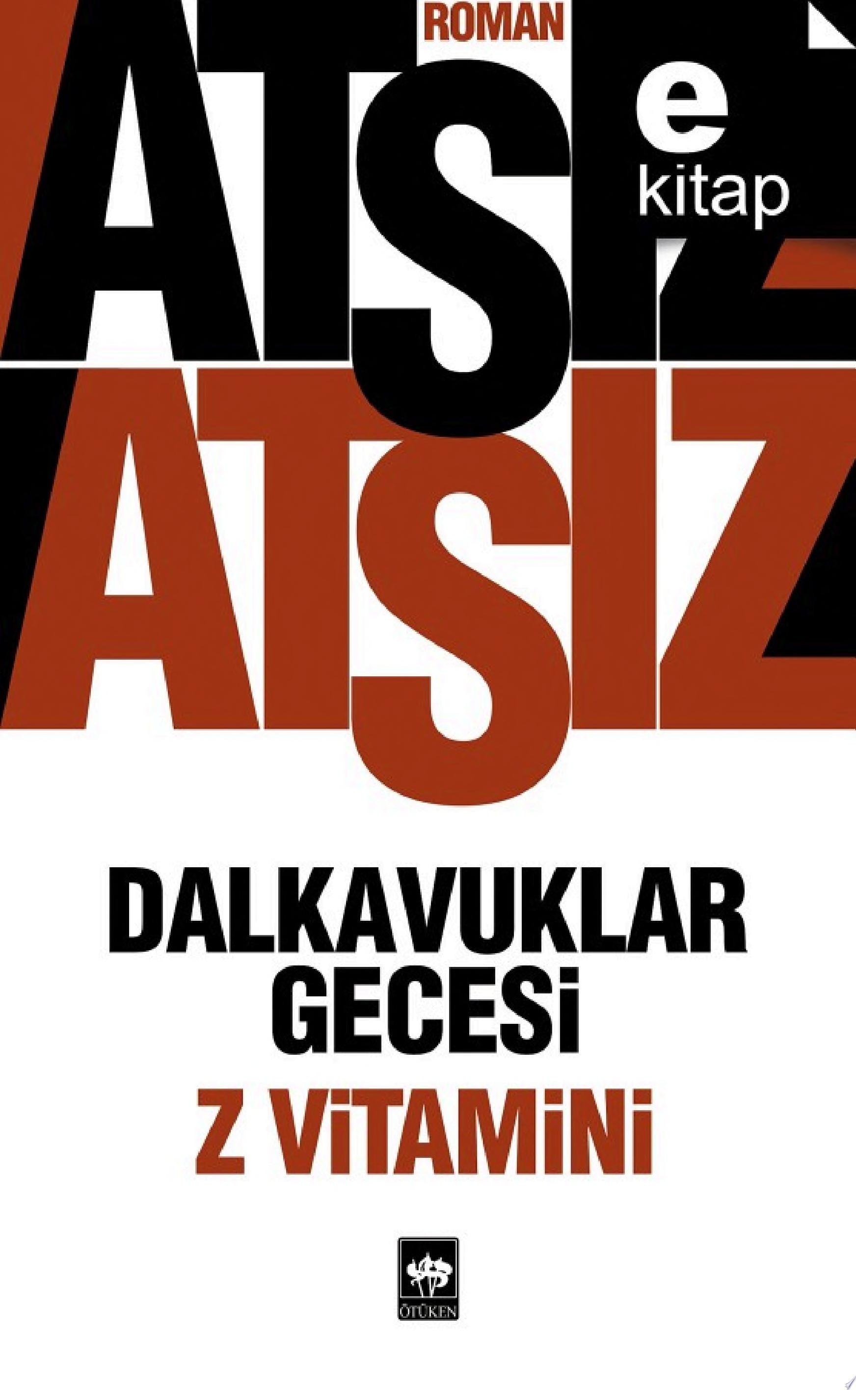 Dalkavuklar Gecesi - Z Vitamini