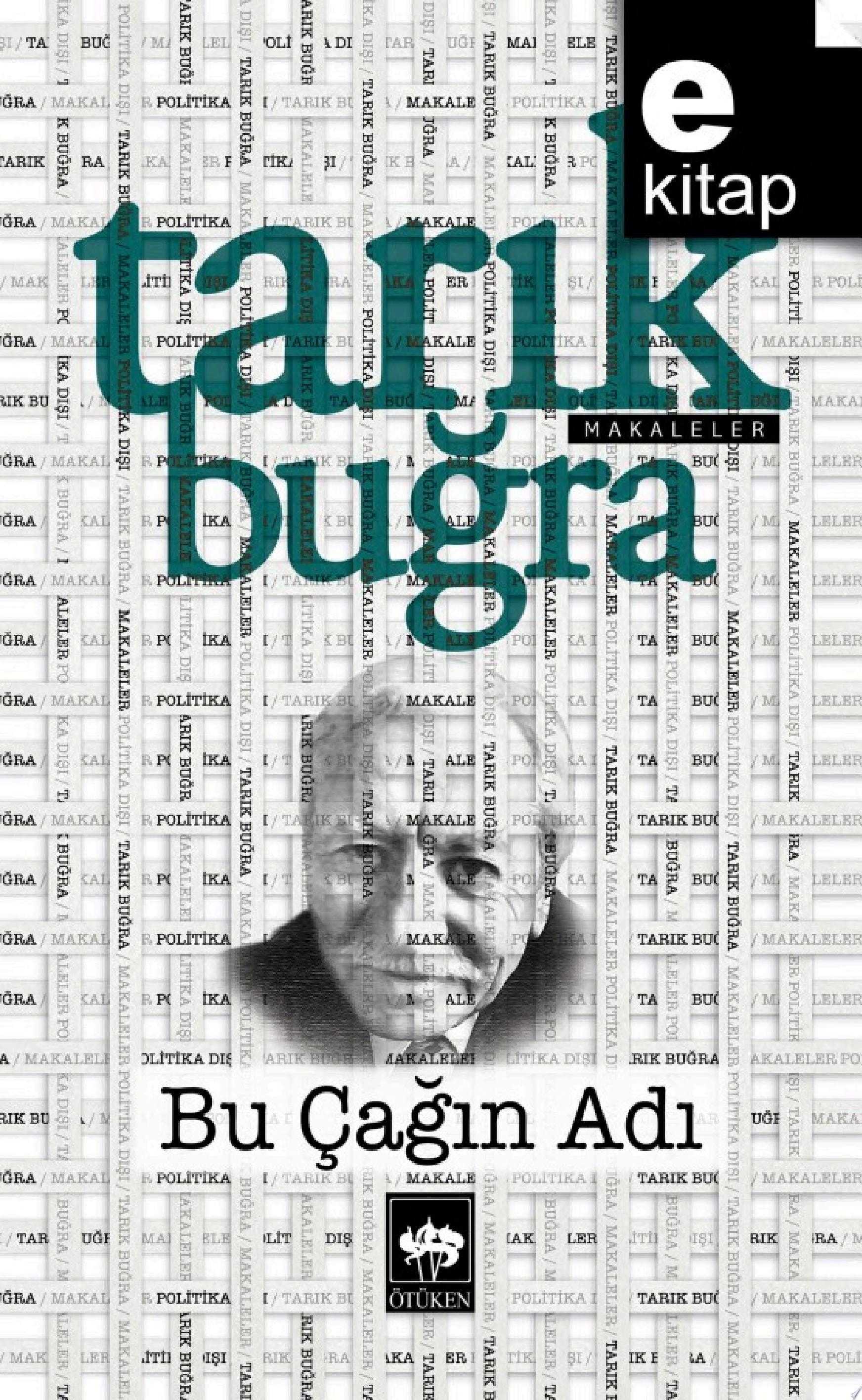 Bu çağın adı