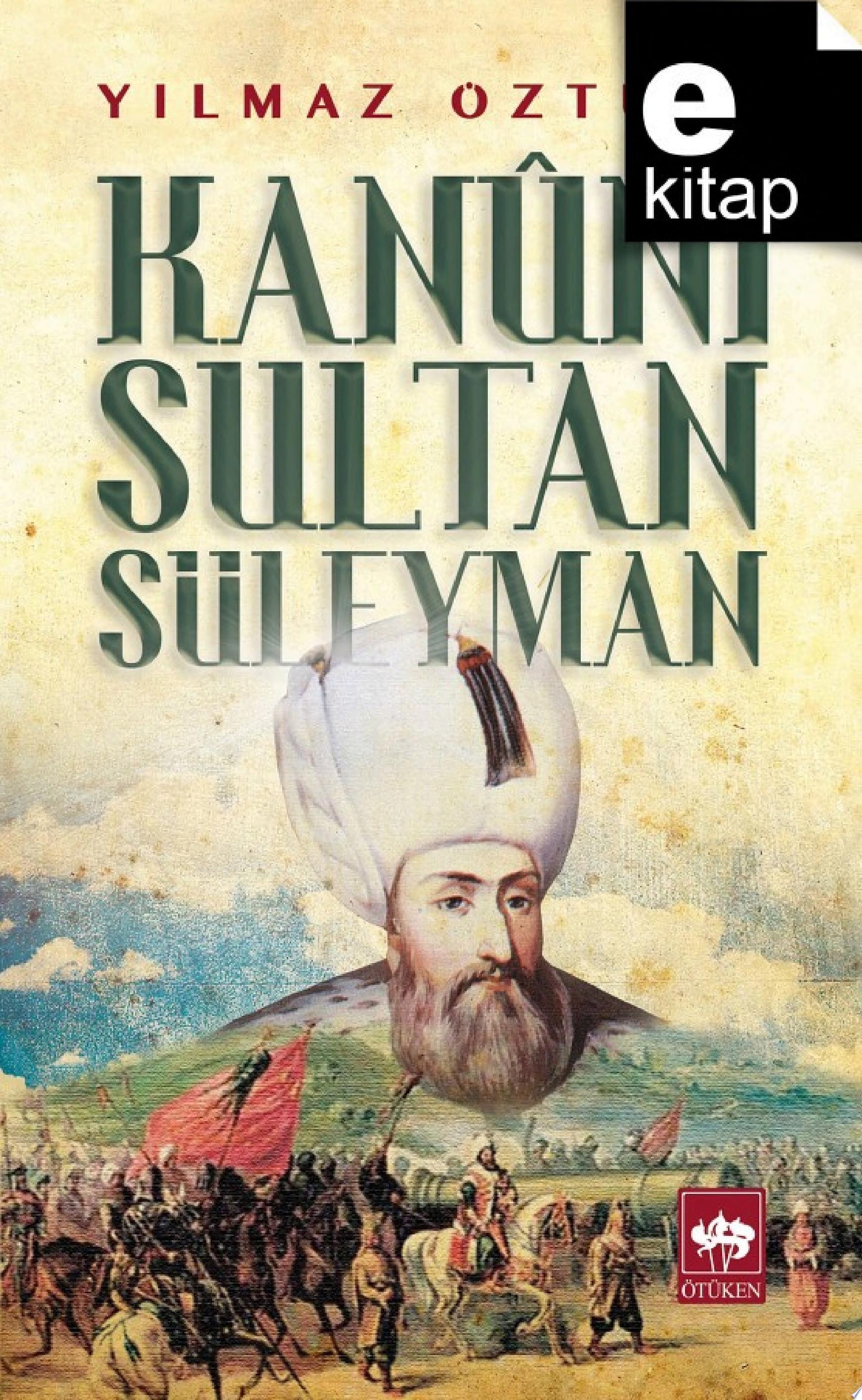 Kanuni Sultan Süleyman