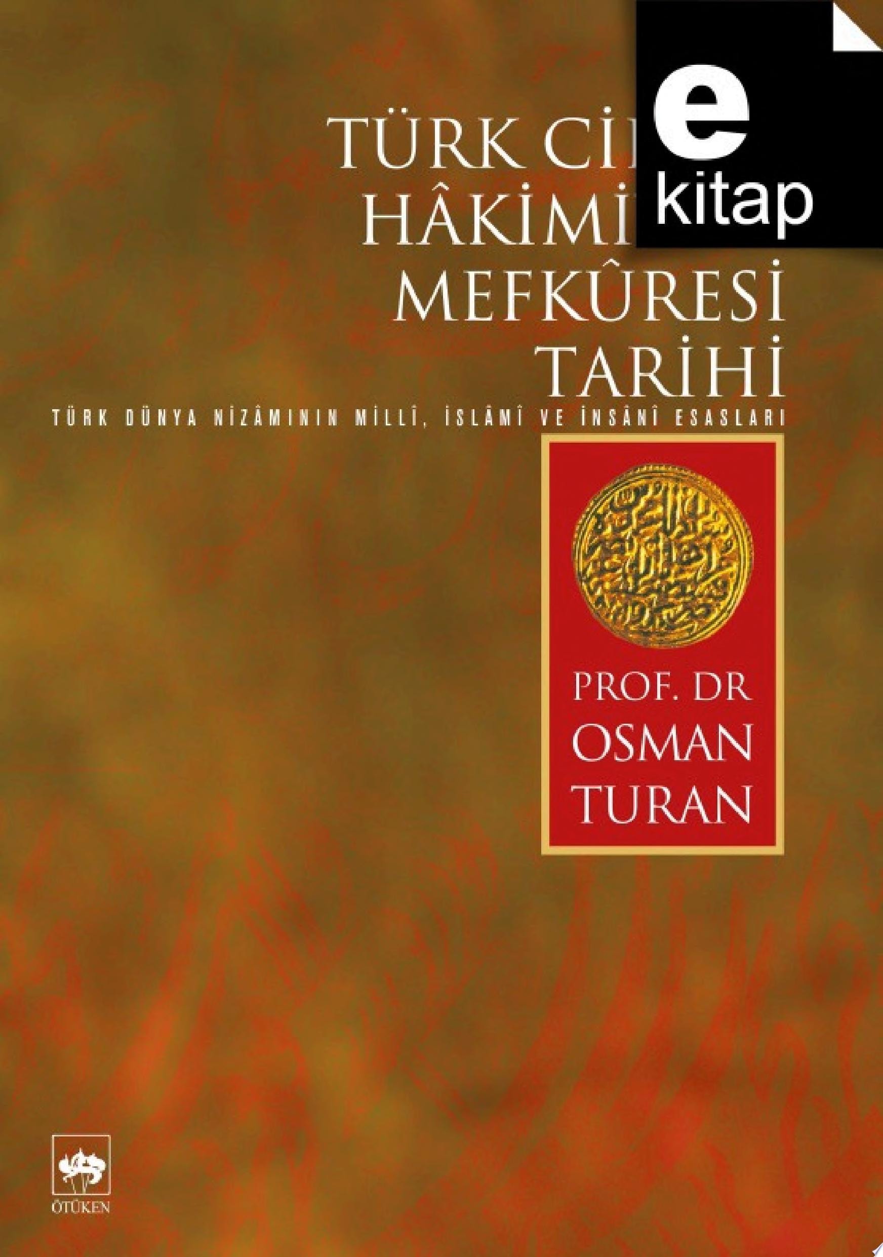 Türk cihan hakimiyeti mefküresi tarihi