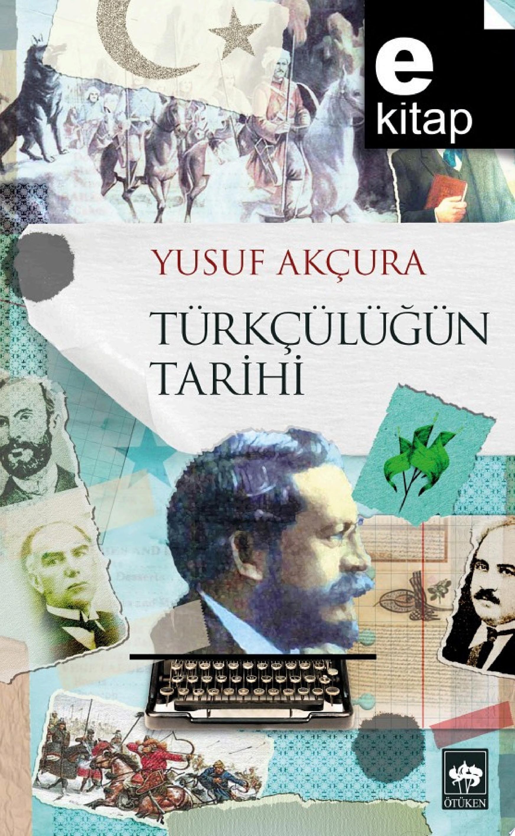Türkçülüğün Tarihi