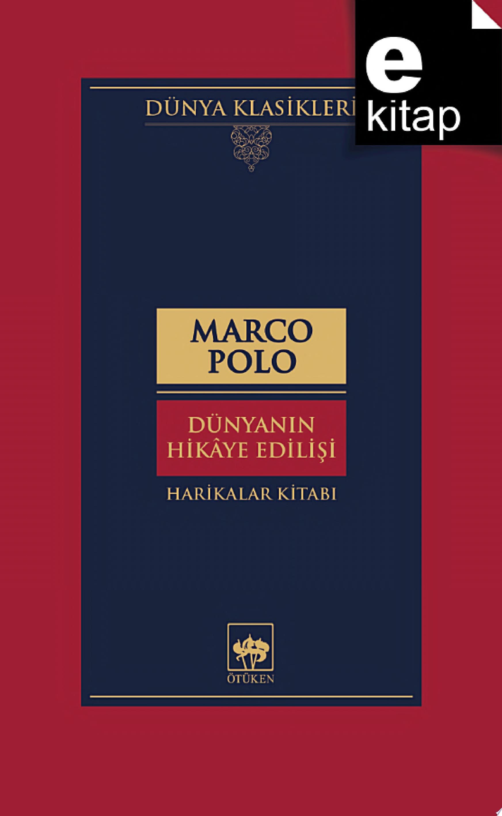 Dünyanın Hikaye Edilişi Harikalar Kitabı