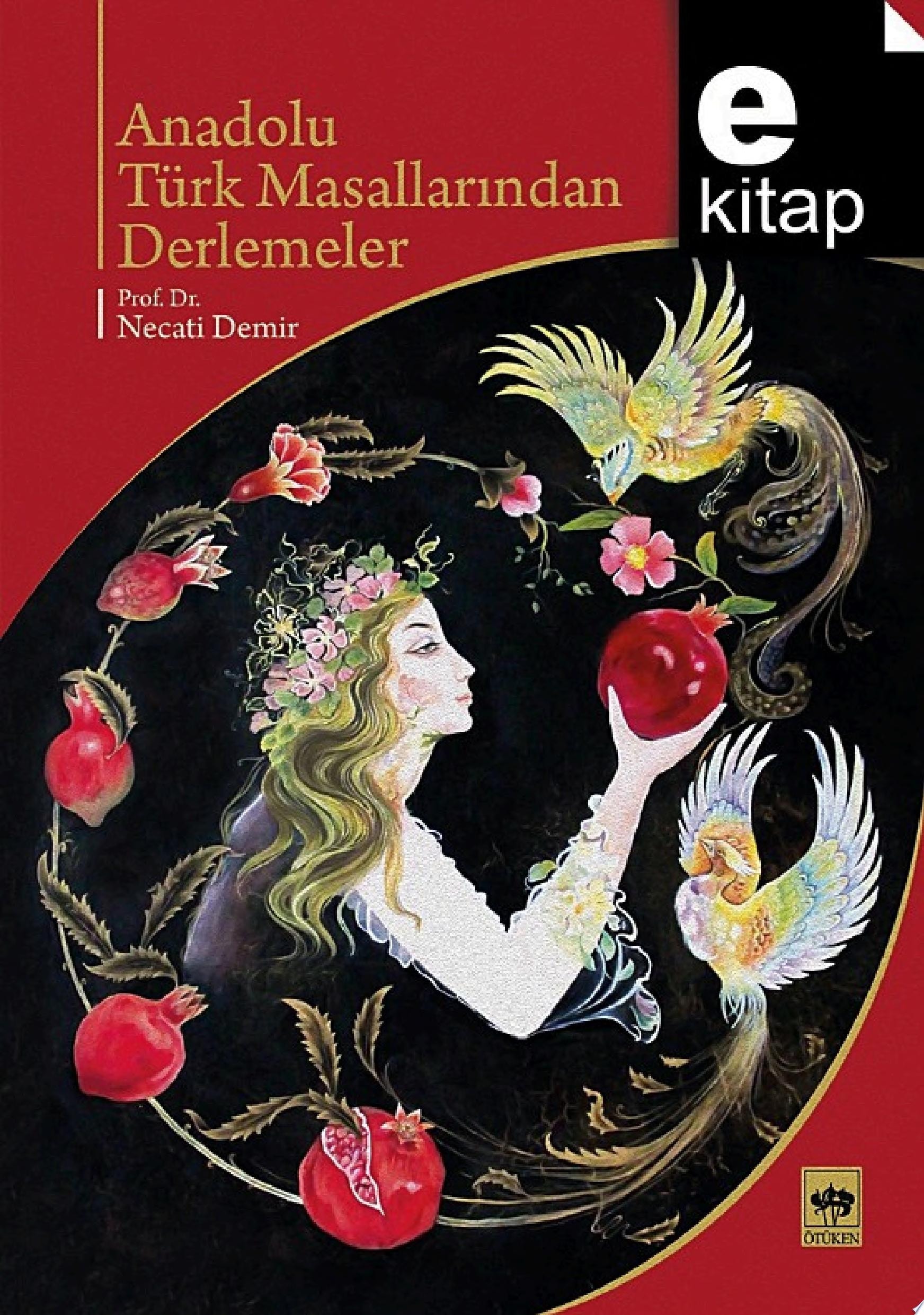 Anadolu Türk masallarından derlemeler