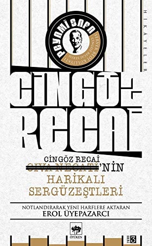 Civa Necatinin Harikali Sergüzestleri Cingöz Recai