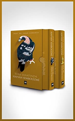 Türk sanatı'nda hayvan sembolizmi kozmolojik, mitolojik, astrolojik, dinı̂ ve edebı̂ tasavvurlara göre