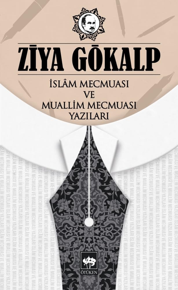 İslâm Mecmuası ve Muallim Mecmuası yazıları