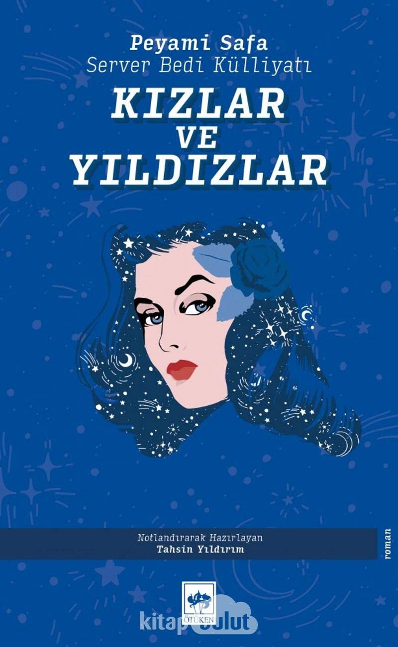 Kizlar ve Yildizlar Server Bedi Külliyati