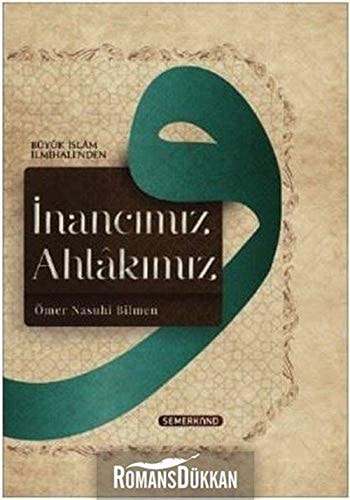 Inancimiz Ahlakimiz Büyük Islam Ilmihalinden