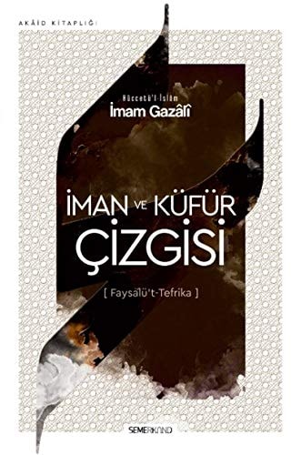 Iman ve Küfür Cizgisi Faysalüt Tefrika