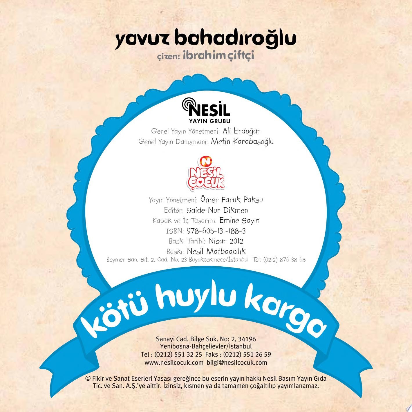 Kötü Huylu Karga