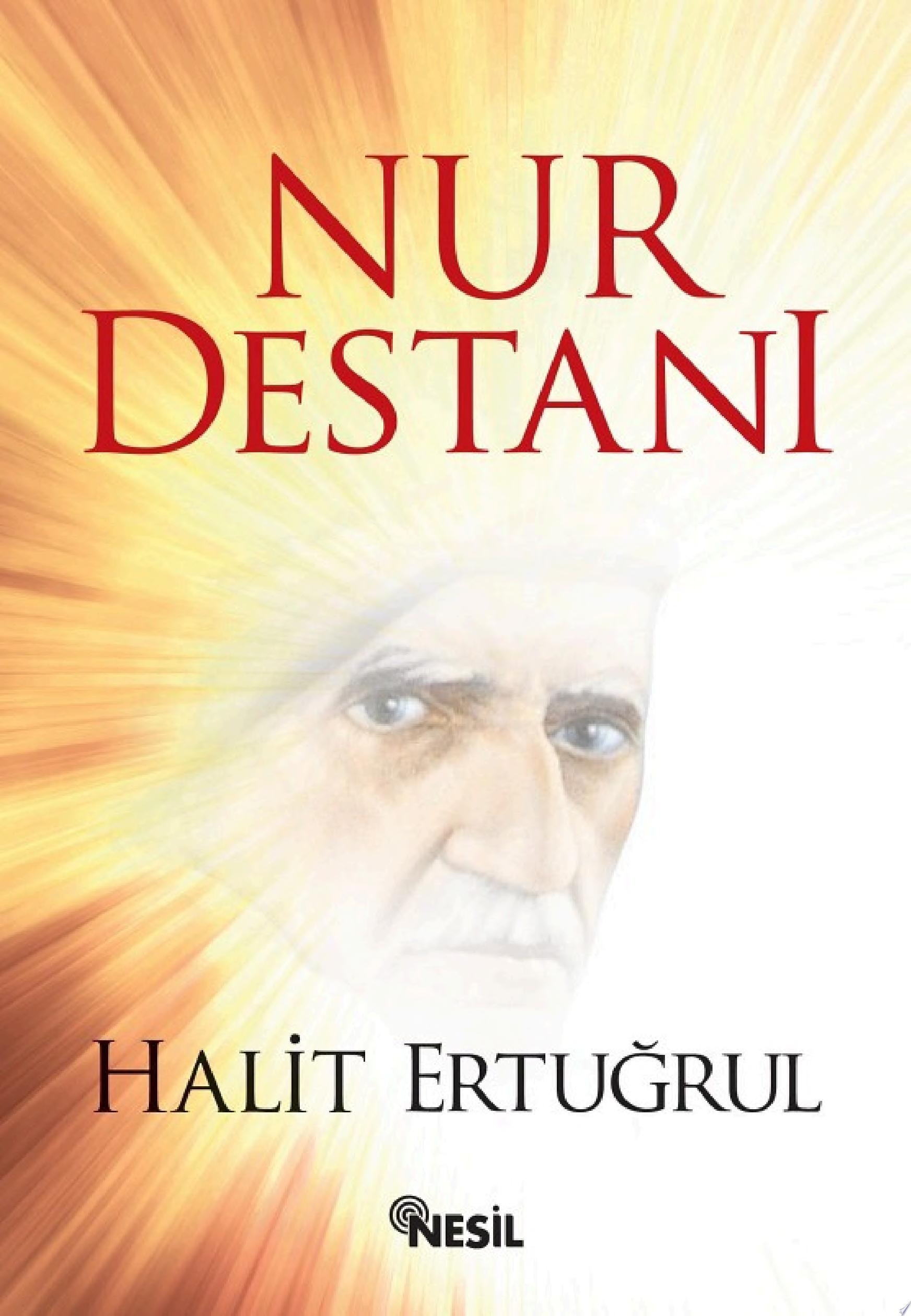 Nur Destanı Halit Ertuğrul