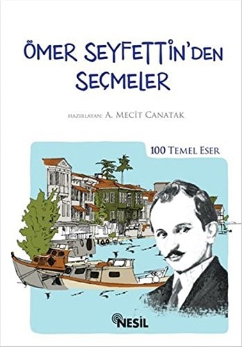 Omer Seyfettin¿den Seṁeler