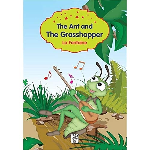 The Ant And The Grasshopper