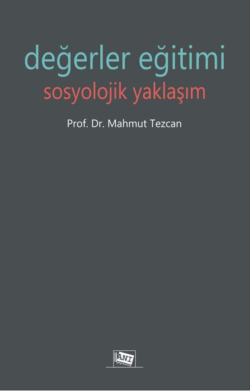 Degerler Egitimi Sosyolojik Yaklasim