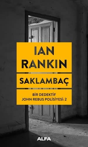 Saklambac Bir Dedektif John Rebus Polisiyesi 2